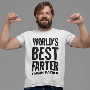 WORLD'S BEST FARTER T- Shirt