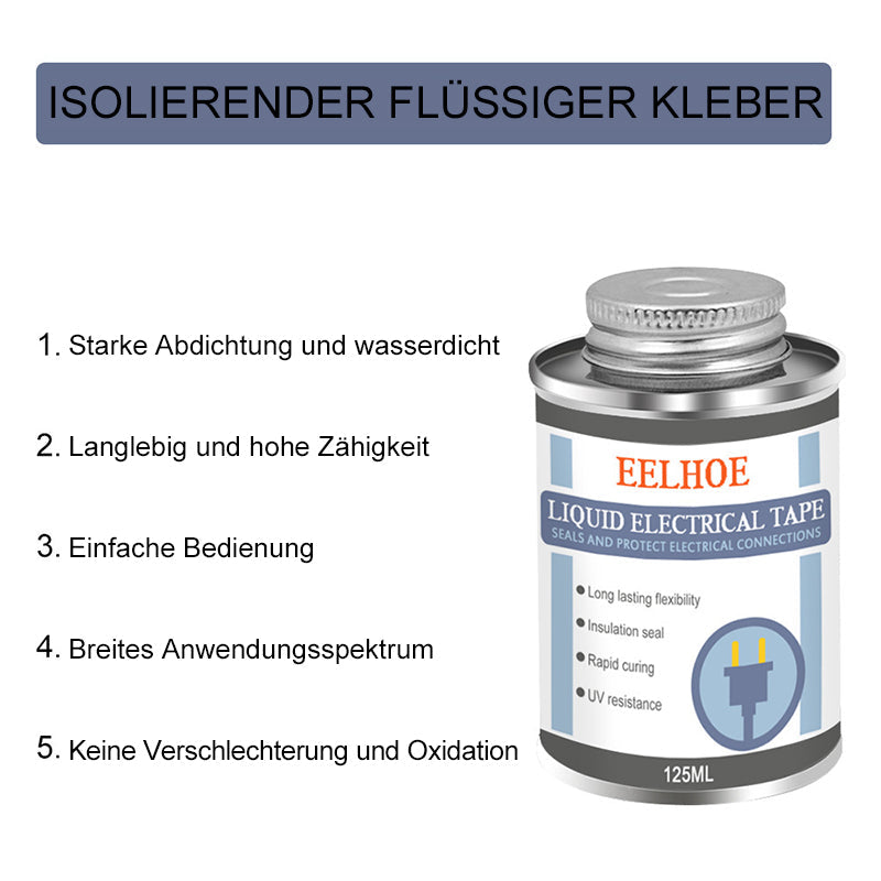 Isolierender flüssiger Kleber